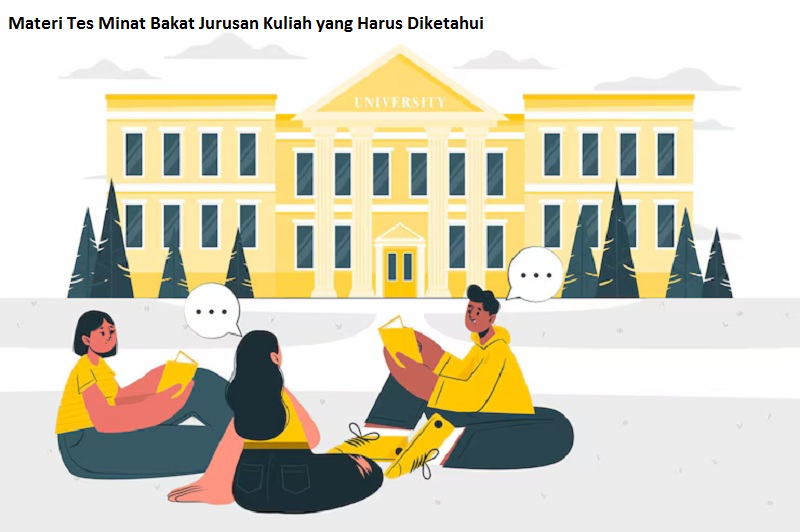 Tes Minat Bakat Jurusan Kuliah