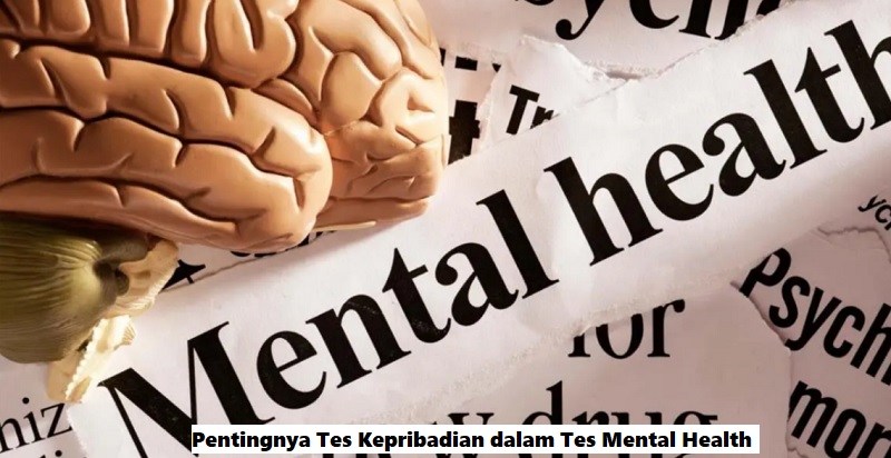 Tes Mental Health