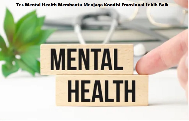 Tes Mental Health