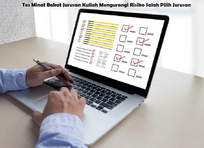 Tes Minat Bakat Jurusan Kuliah