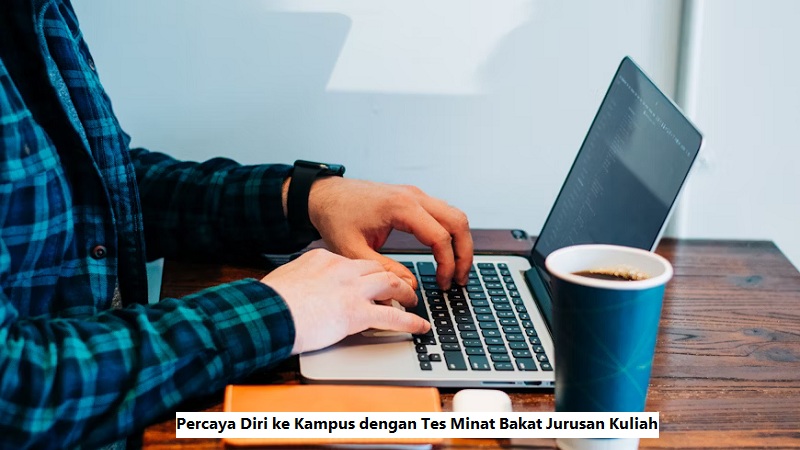Tes Minat Bakat Jurusan Kuliah