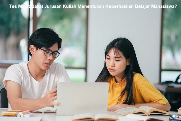 Tes Minat Bakat Jurusan Kuliah