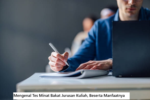 Tes Minat Bakat Jurusan Kuliah